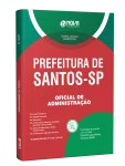 Apostila Prefeitura de Santos - SP 2026 - Oficial de Administração - Nova Concursos