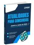 Produto Atualidades para Concursos - Janeiro a Junho de 2026 - Nova Concursos