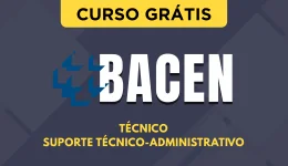 Capa do produto Curso Grátis Bacen - Técnico - Suporte Técnico-Administrativo