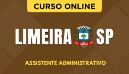 Curso online Curso Prefeitura de Limeira - SP - Assistente Administrativo - Nova Concursos