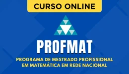 Capa do produto Curso PROFMAT - Programa de Mestrado Profissional em Matemática em Rede Nacional