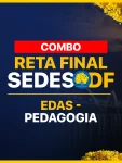 Produto Combo 3 EM 1 | RETA FINAL SEDES-DF - Pedagogia - Nova Concursos