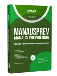 Apostila MANAUSPREV 2026 - Técnico Previdenciário - Administrativa - Nova Concursos
