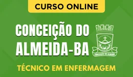 Capa do produto Curso Prefeitura de Conceição do Almeida - BA - Técnico em Enfermagem