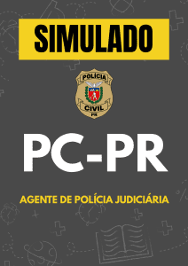 Simulado - PC-PR - Agente de Polícia Judiciária