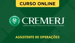 Curso online Curso CREMERJ 2026 - Assistente de Operações - Nova Concursos
