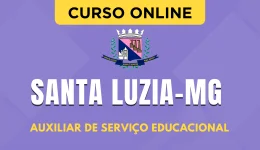 Curso online Curso Prefeitura de Santa Luzia - MG 2026 - Auxiliar de Serviço Educacional - Nova Concursos