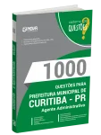 Produto Livro 1000 Questões Gabaritadas para Prefeitura de Curitiba-PR - Agente Administrativo - Nova Concursos