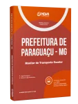 Apostila Prefeitura de Paraguaçu-MG 2026 - Monitor de Transporte Escolar - Nova Concursos