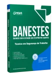 Apostila Banestes 2026 - Técnico em Segurança do Trabalho - Nova Concursos
