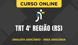 Curso online Curso TRT 4ª Região (RS) 2026 - Analista Judiciário - Área Judiciária - Nova Concursos
